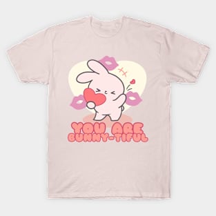 Cute Bunny kiss 'You Are Bunny-tiful'! T-Shirt